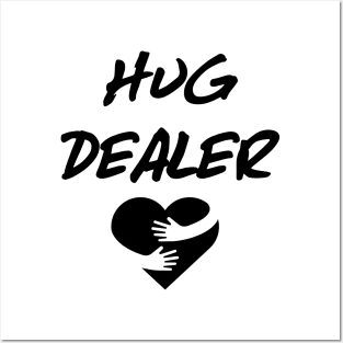 Hug Dealer Posters and Art